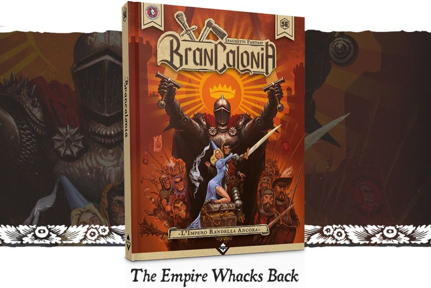 Brancalonia – The Empire Whacks Back!